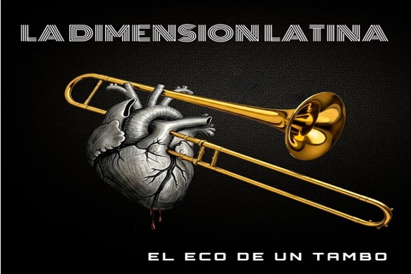 Dimensión Latina estrena "El Eco de un Tambo": Un clásico reinventado