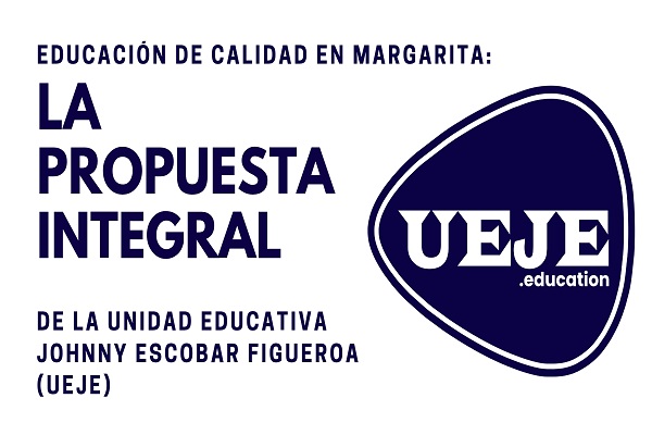 Educación de calidad en Margarita: La propuesta integral de la Unidad Educativa Johnny Escobar 