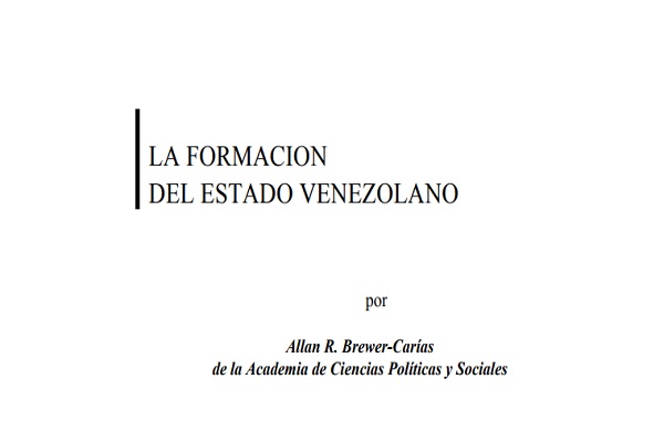 La formación del Estado venezolano