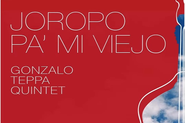 Gonzalo Teppa lanza "Joropo Pa' Mi Viejo", un emotivo tributo a sus raíces