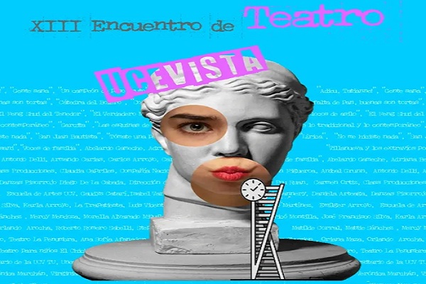 La UCV celebra el arte escénico en el XIII Encuentro de Teatro Ucevista