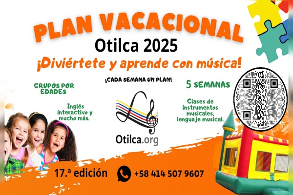 Plan Vacacional Otilca 2025: una experiencia psicoeducativa y musical