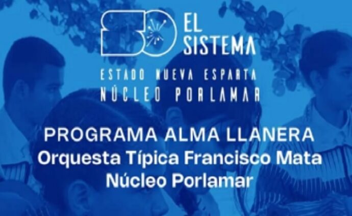 "Alma Llanera" de El Sistema Nueva Esparta presenta su Muestra Académica este viernes