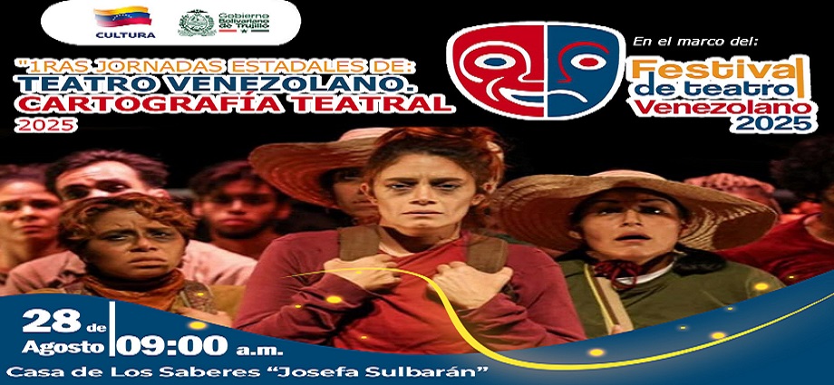 El Festival de Teatro Venezolano llega a Trujillo con enfoque comunitario