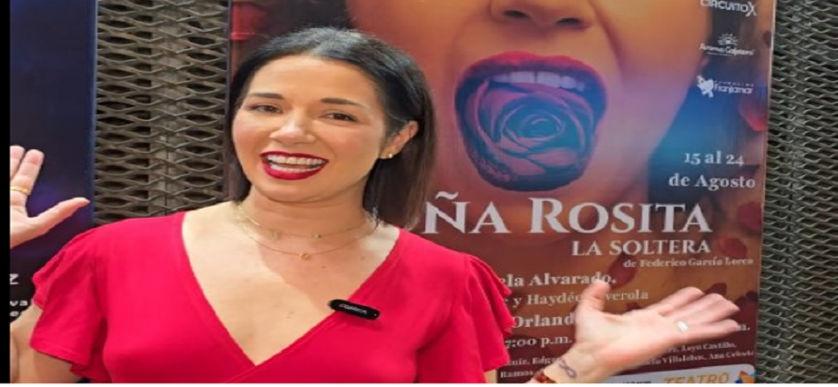 Daniela Alvarado protagoniza "Doña Rosita la Soltera" en el Centro Cultural Chacao