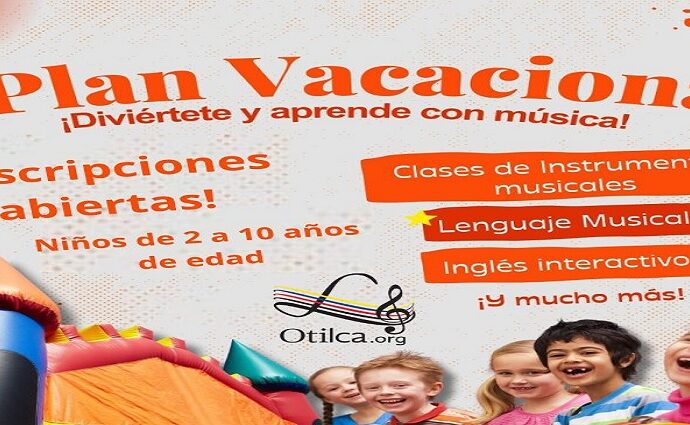El Plan Vacacional OTILCA 2025: Un verano lleno de música, creatividad y aprendizaje