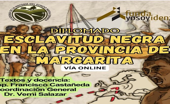 Abren inscripciones para diplomado sobre la esclavitud en Margarita