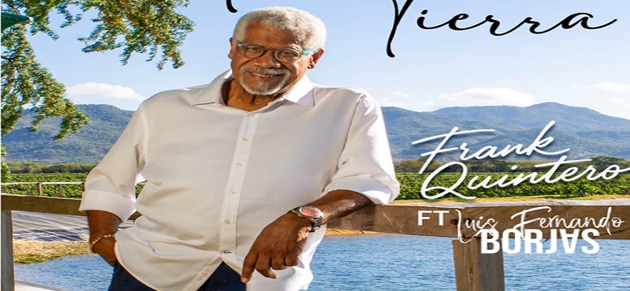 Frank Quintero y Luis Fernando Borjas presentan “Así es mi tierra”
