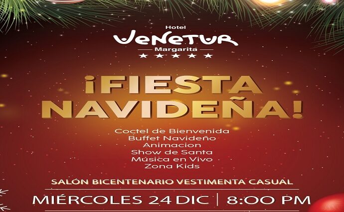 Venetur Margarita invita a celebrar la Nochebuena con una Gran Fiesta Navideña