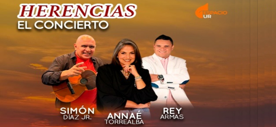 Annaé Torrealba, Rey Armas y Simón Díaz Jr. invitan a celebrar "Herencias"