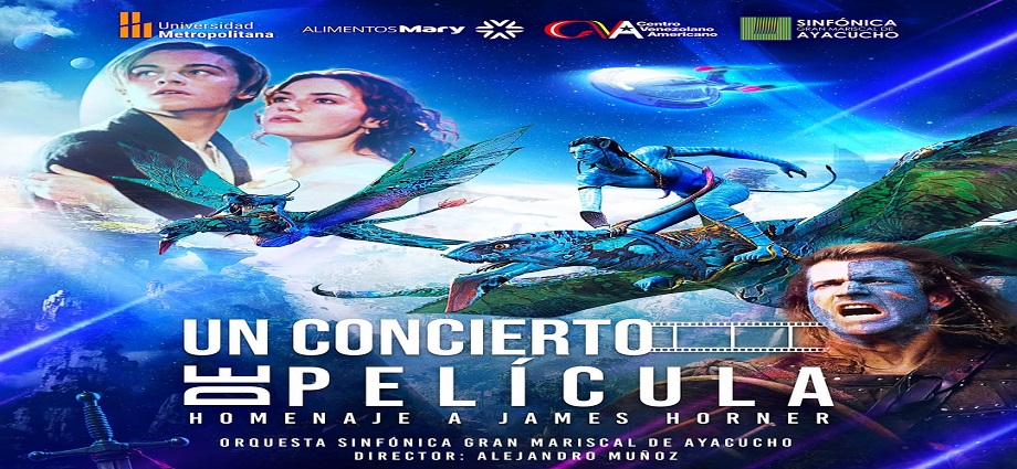 La Sinfónica Ayacucho rinde homenaje al genio James Horner con un Concierto de Película