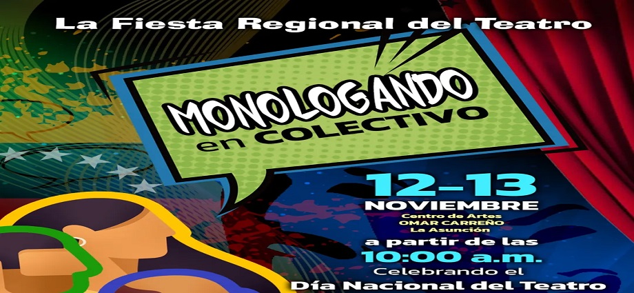 Celebran el Día Nacional del Teatro con "Monologando en Colectivo" en La Asunción