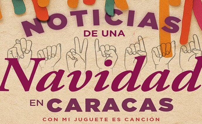 "Noticias de una Navidad en Caracas" en el Trasnocho Cultural