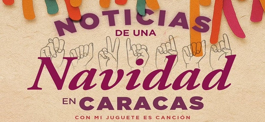 "Noticias de una Navidad en Caracas" en el Trasnocho Cultural