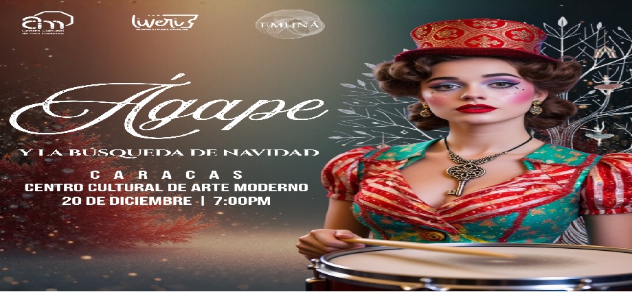 Llega a Caracas ‘Ágape y la búsqueda de la Navidad’