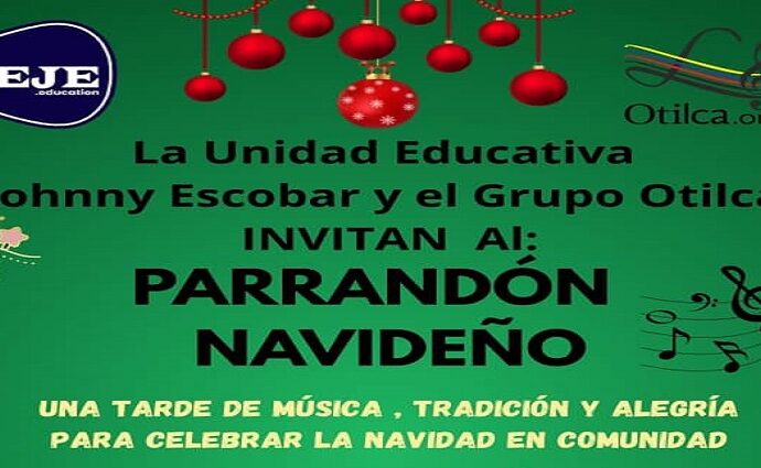 Parrandón Navideño de UEJE-OTILCA en La Asunción