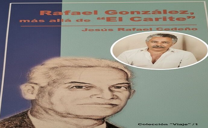 Rafael González, más allá de "El Carite"