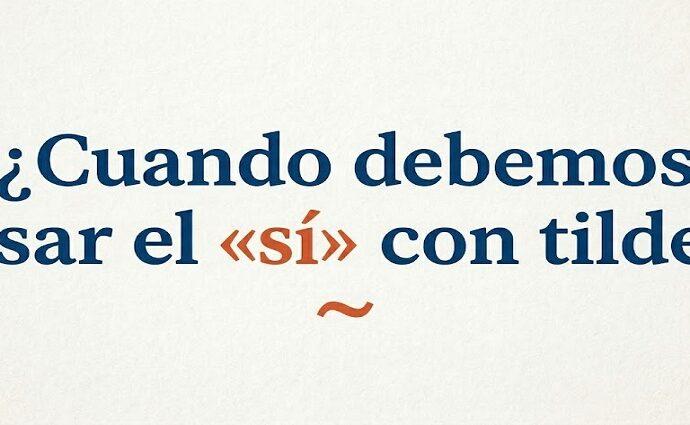 La Alcancía de las palabras y sus coroticos: El «sí» con tilde diacrítica