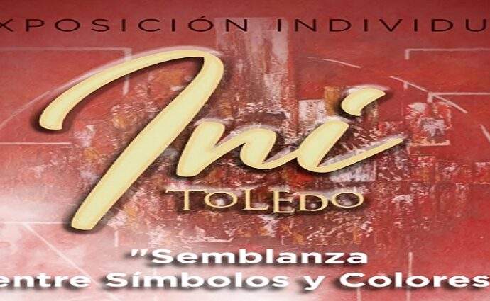 Ini Toledo expone su "Semblanza entre Símbolos y Colores"