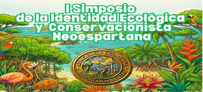 Este viernes celebran Simposio Ambiental en Margarita