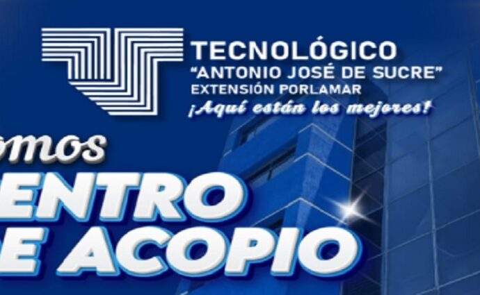 Tecnológico Antonio José de Sucre inicia recolección de insumos