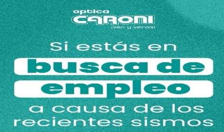 Óptica Caroní ofrece oportunidades de empleo a personas afectadas por los sismos