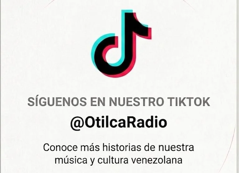 Síguenos en TikTok @OtilcaRadio