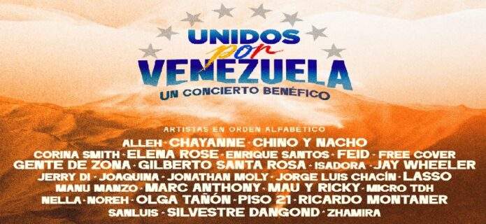 Grandes estrellas se suman al concierto benéfico "UNIDOS POR VENEZUELA"