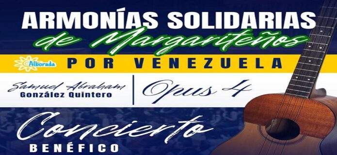 Samuel Abraham y el Ensamble Opus 4 presentan el concierto benéfico "Armonías Solidarias de Margariteños por Venezuela"