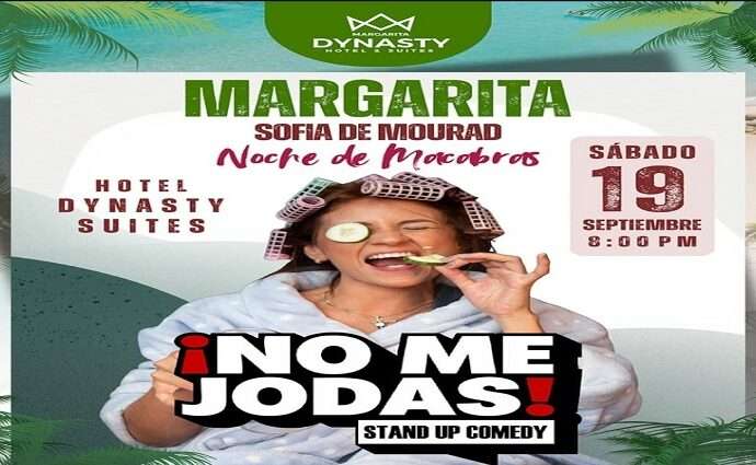 Sofía de Mourad llega a Margarita en septiembre con “No me jodas”