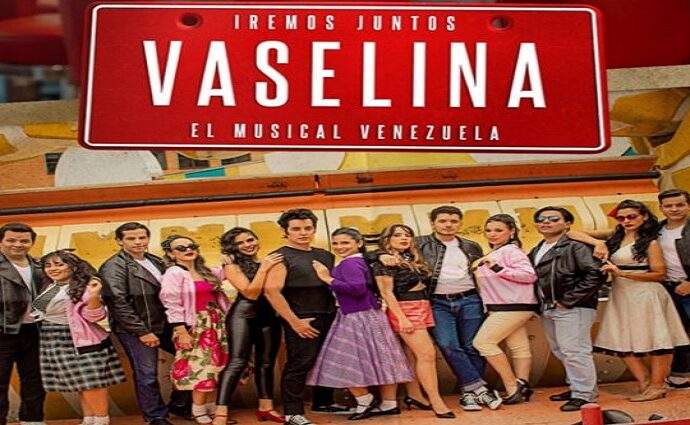 El musical Vaselina se apoderará de la Sala Ríos Reyna del Teatro Teresa Carreño