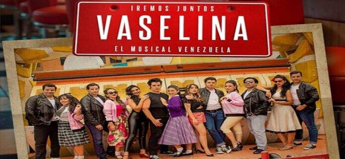 El musical Vaselina se apoderará de la Sala Ríos Reyna del Teatro Teresa Carreño
