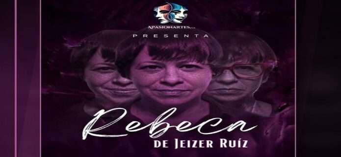La obra "Rebeca" se estrena este 24 de septiembre en Cinex Parque Costa Azul