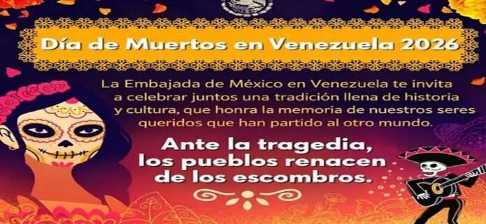 La Embajada de México invita a la comunidad caraqueña a conmemorar el Día de los Muertos
